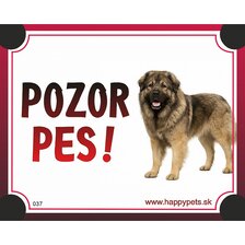 Tabuľka Pozor Pes - kaukazský ovčiak